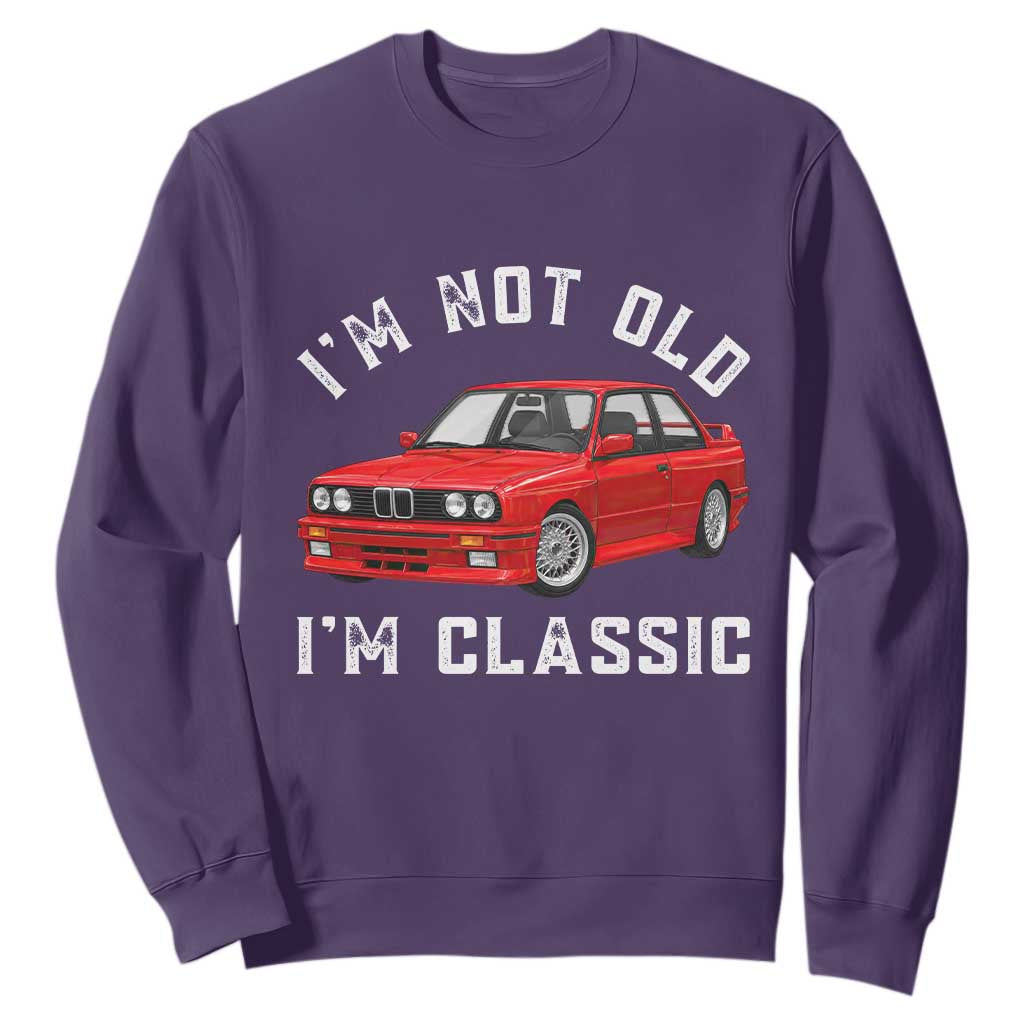 I'm Not Old I'm A Classic Sweatshirt Vintage 1986 Classic German Performance Car