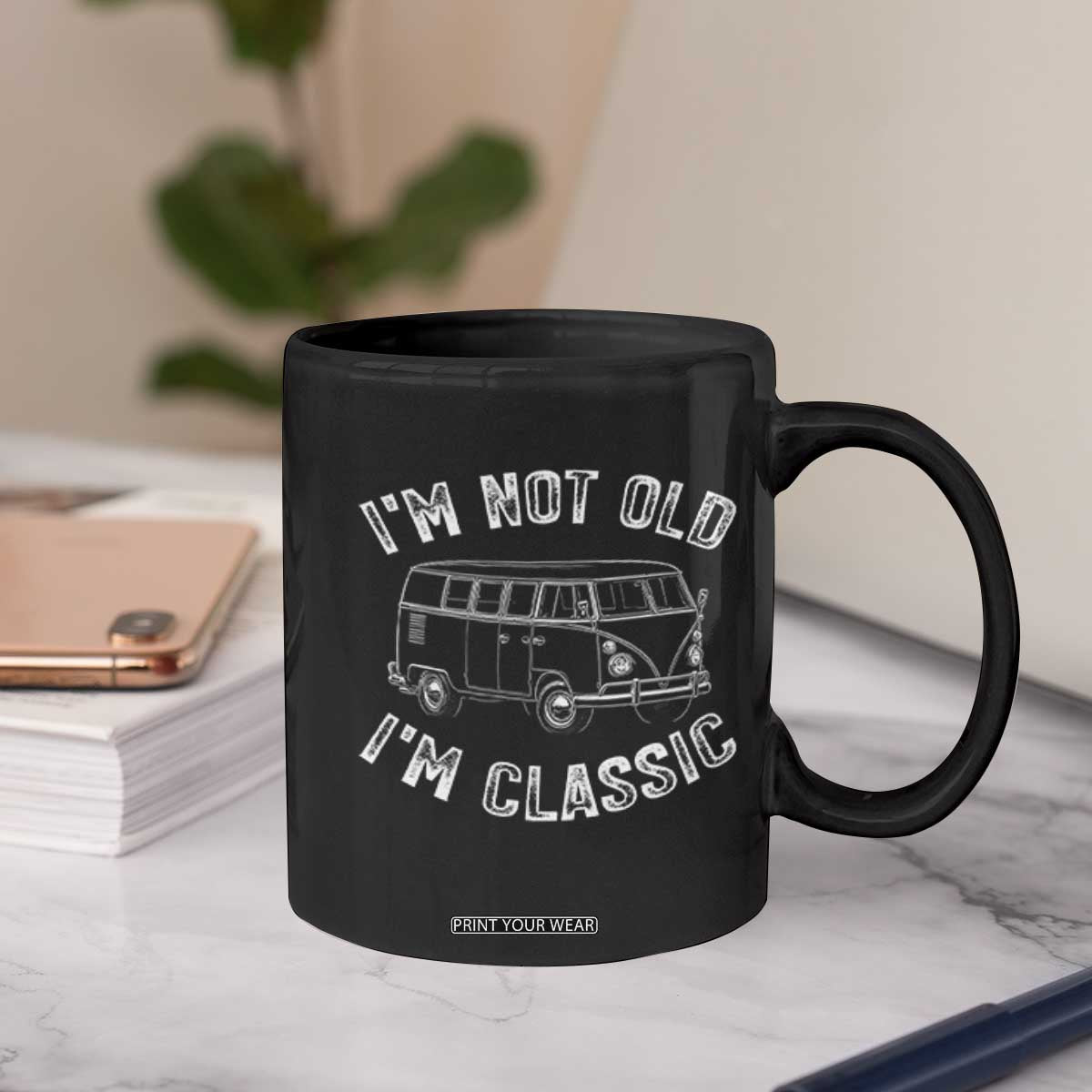 I'm Not Old I'm A Classic Coffee Mug Vintage 1967 Classic Microbus
