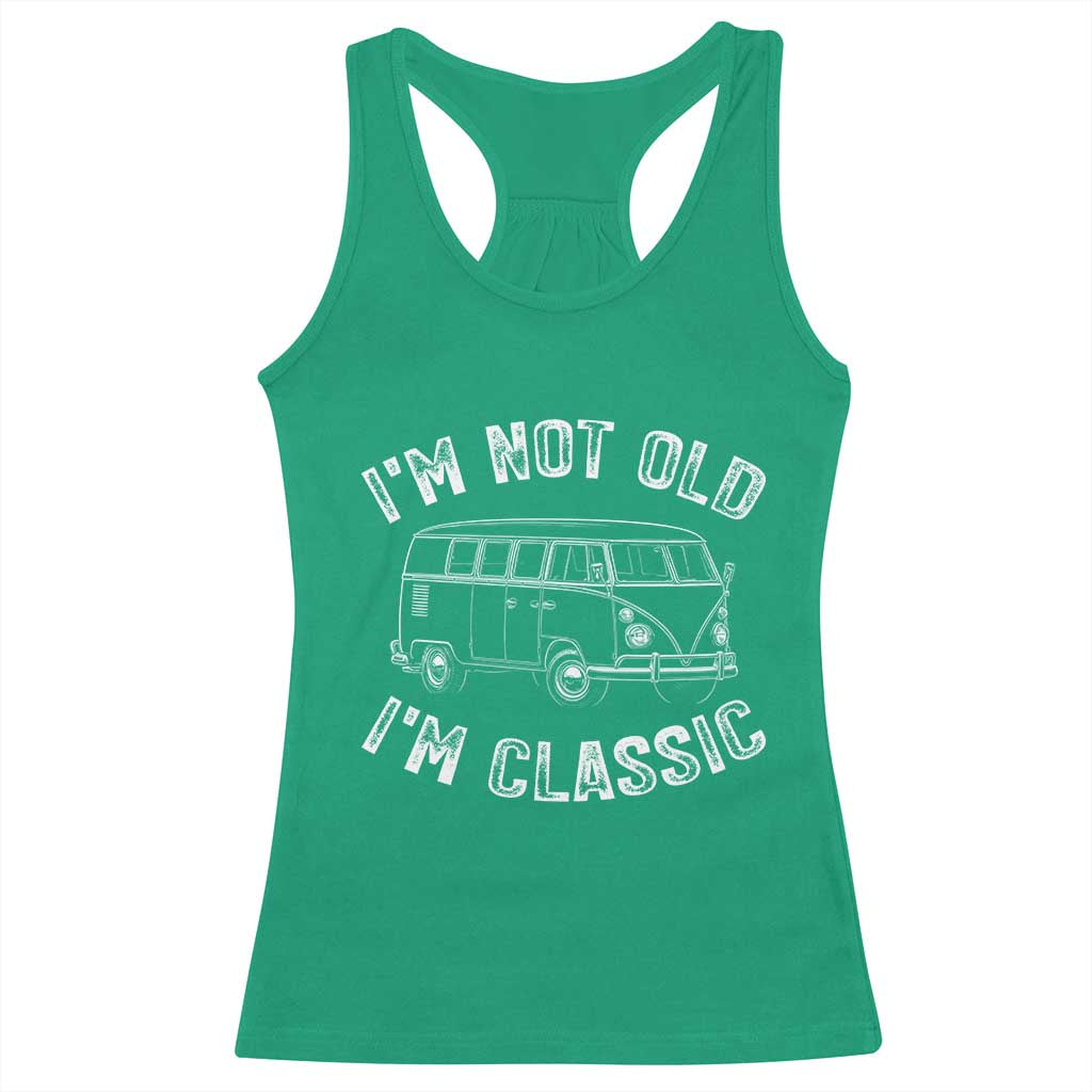I'm Not Old I'm A Classic Racerback Tank Top Vintage 1967 Classic Microbus