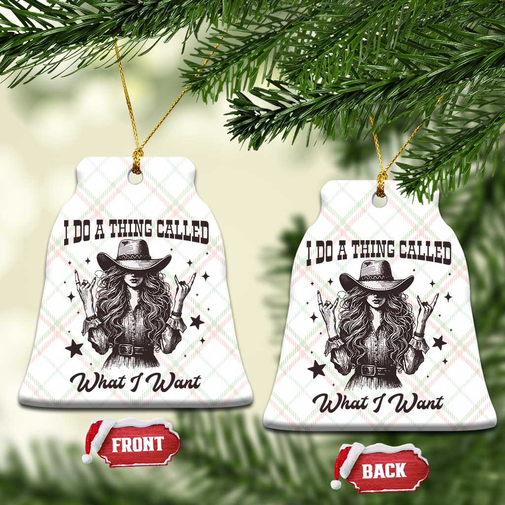 Black Cowgirl Ceramic Ornament I Do A Thing Called What I Want TS14 Print Your Wear
