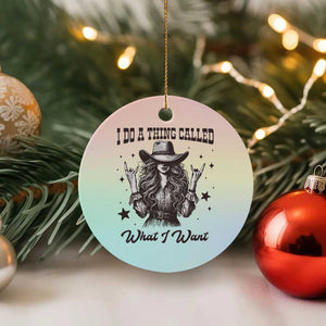 Black Cowgirl Ceramic Ornament I Do A Thing Called What I Want TS14 1pc Pastel Print Your Wear