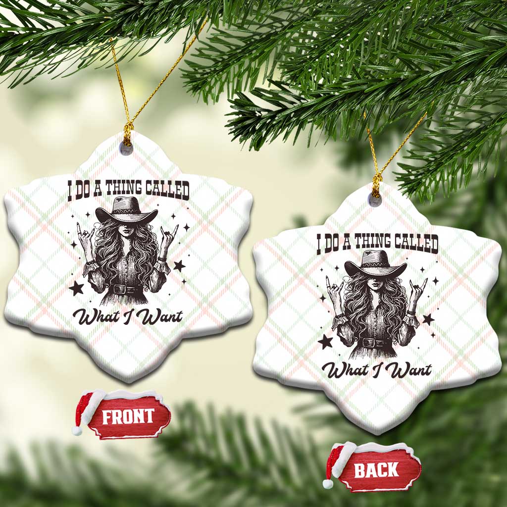 Black Cowgirl Ceramic Ornament I Do A Thing Called What I Want TS14 Print Your Wear