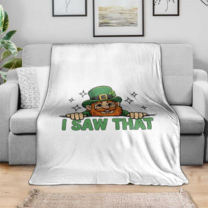 I Saw That Throw Blanket Funny Leprechaun St Patricks Day Meme TS14 Print Your Wear