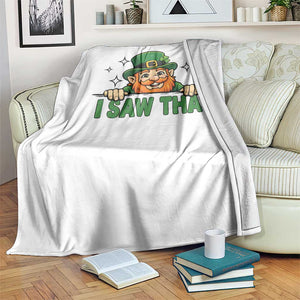 I Saw That Throw Blanket Funny Leprechaun St Patricks Day Meme TS14 Print Your Wear