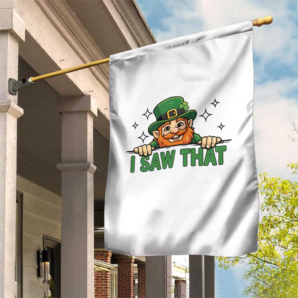 I Saw That Garden Flag Funny Leprechaun St Patricks Day Meme TS14 Print Your Wear