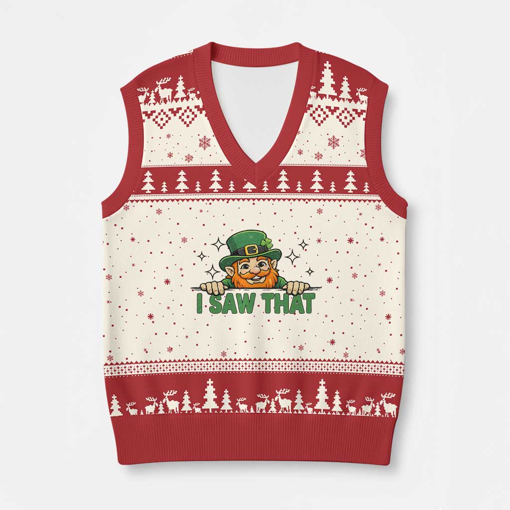 I Saw That V-Neck Knit Sweater Vest Funny Leprechaun St Patricks Day Meme TS14 Beige Red Print Your Wear