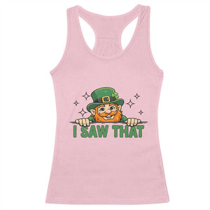 I Saw That Racerback Tank Top Funny Leprechaun St Patricks Day Meme TS14 Light Pink Print Your Wear