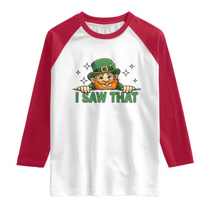 I Saw That Raglan Shirt Funny Leprechaun St Patricks Day Meme TS14 White Red Print Your Wear