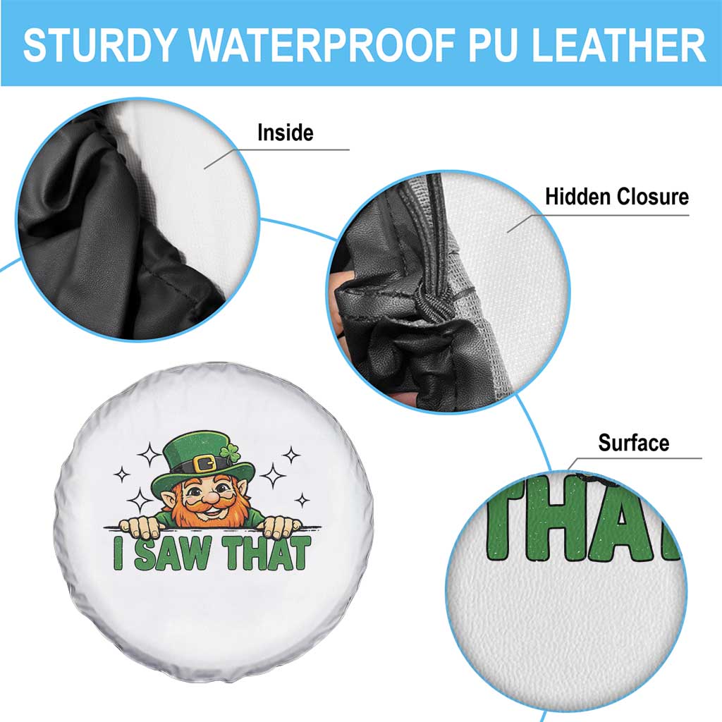 I Saw That Spare Tire Cover Funny Leprechaun St Patricks Day Meme TS14 Print Your Wear