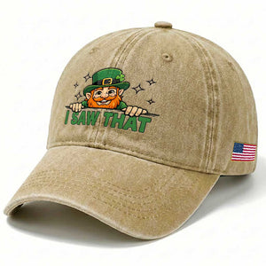 I Saw That Washed Cotton Baseball Cap Funny Leprechaun St Patricks Day Meme TS14 Print Your Wear