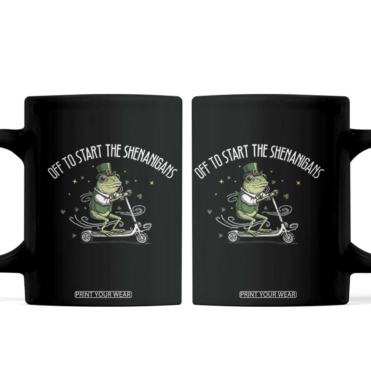 Funny Frog St Patricks Day Meme Coffee Mug Off To Start The Shenanigans TS14 Black Print Your Wear