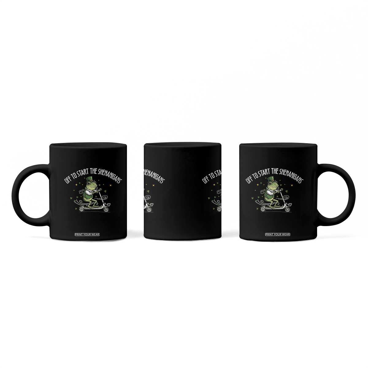 Funny Frog St Patricks Day Meme Coffee Mug Off To Start The Shenanigans TS14 Print Your Wear
