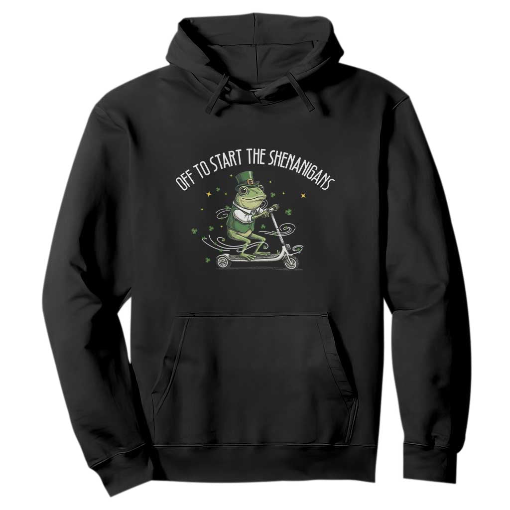 Funny Frog St Patricks Day Meme Hoodie Off To Start The Shenanigans TS14 Black Print Your Wear
