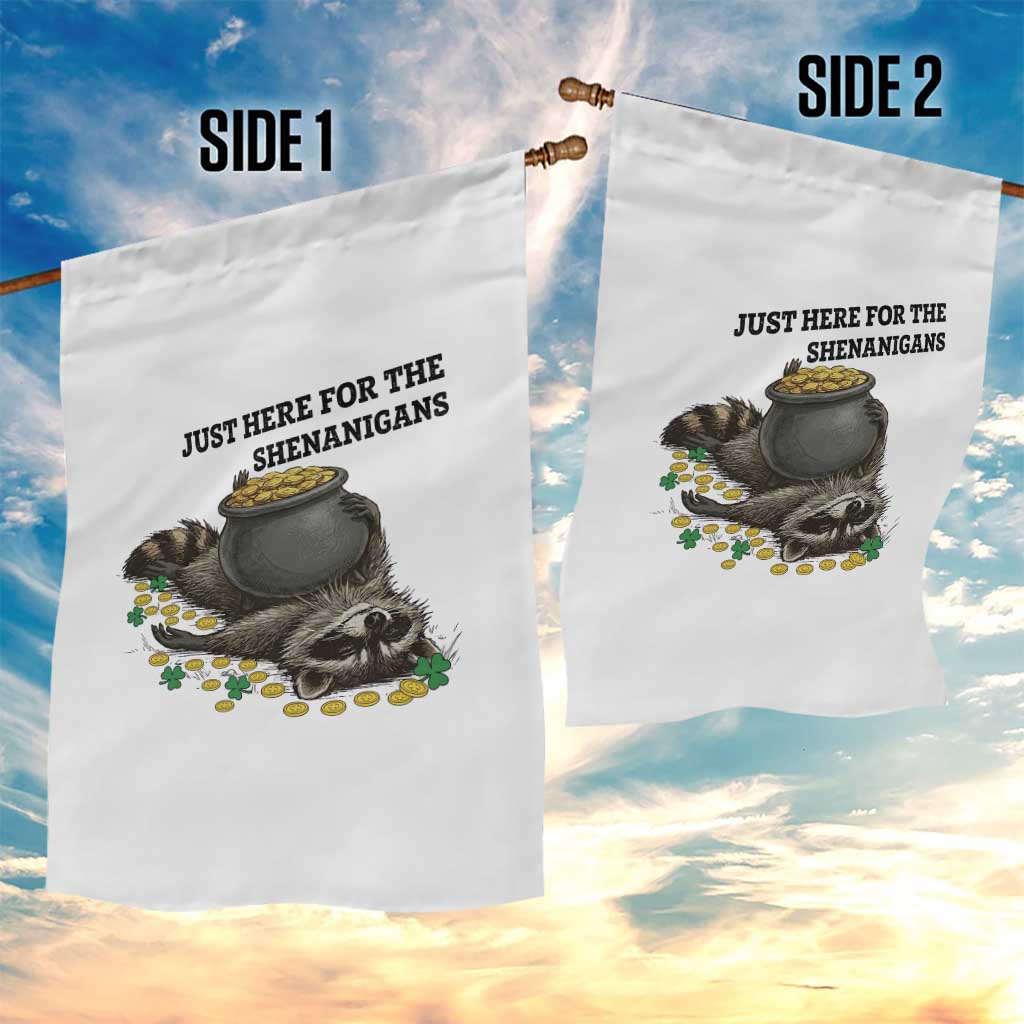 Funny Raccoon St Patricks Day Meme Garden Flag Just Here For The Shenanigans TS14 Print Your Wear