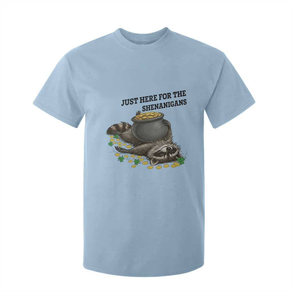 Funny Raccoon St Patricks Day Meme T Shirt For Kid Just Here For The Shenanigans TS14 Light Blue Print Your Wear