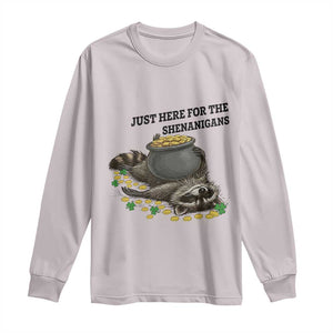 Funny Raccoon St Patricks Day Meme Long Sleeve Shirt Just Here For The Shenanigans TS14 Ice Gray Print Your Wear