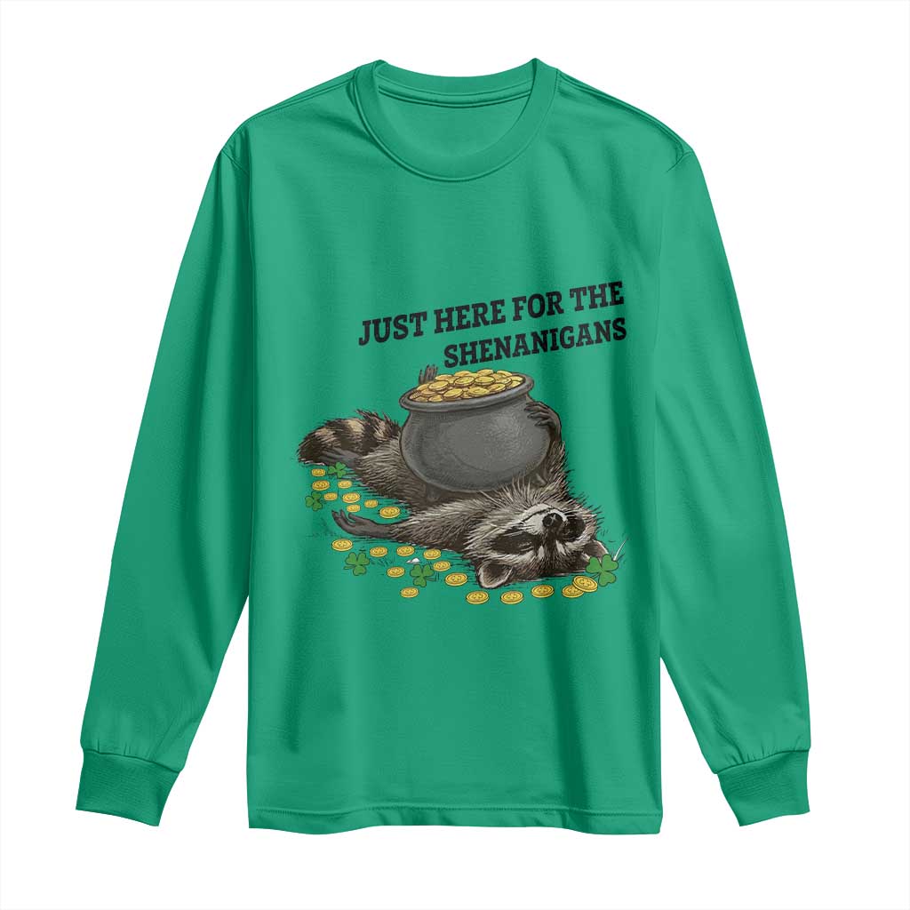 Funny Raccoon St Patricks Day Meme Long Sleeve Shirt Just Here For The Shenanigans TS14 Irish Green Print Your Wear