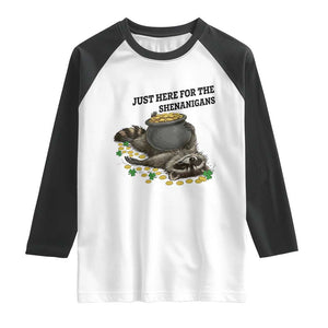 Funny Raccoon St Patricks Day Meme Raglan Shirt Just Here For The Shenanigans TS14 White Black Print Your Wear