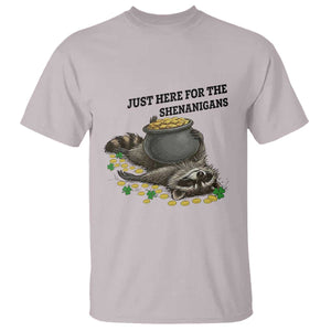 Funny Raccoon St Patricks Day Meme T Shirt Just Here For The Shenanigans TS14 Ice Gray Print Your Wear