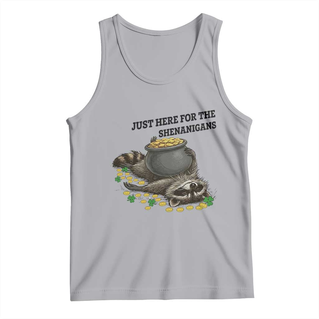 Funny Raccoon St Patricks Day Meme Tank Top Just Here For The Shenanigans TS14 Athletic Heather Print Your Wear