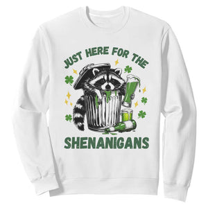 Funny Raccoon St Patricks Day Meme Sweatshirt - Trash Panda Just Here For The Shenanigans TS14 White Print Your Wear