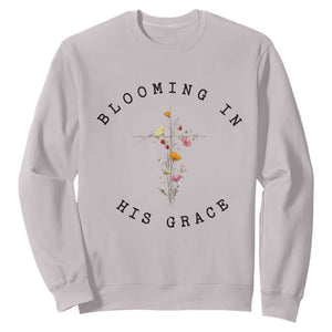 Blooming in His Grace Sweatshirt Boho Wildflower Christian Faith TS14 Ice Gray Print Your Wear