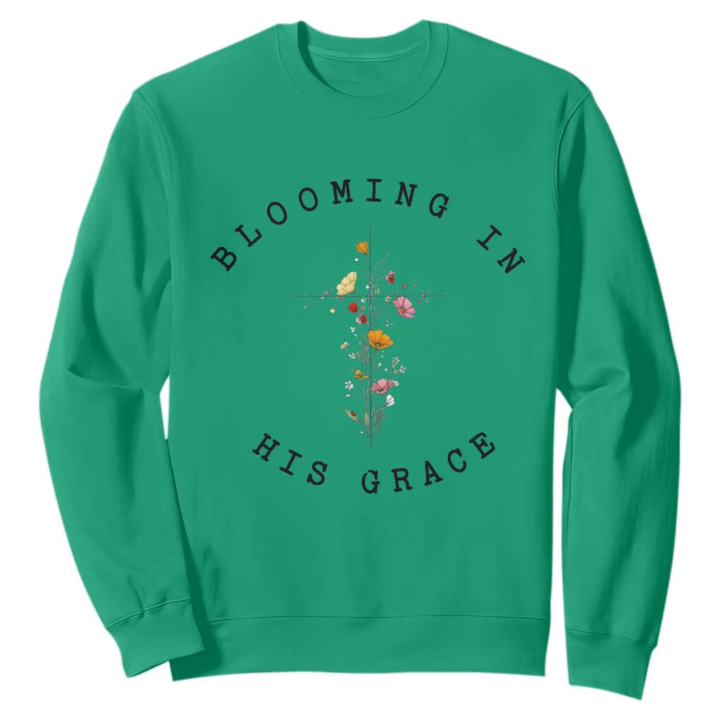 Blooming in His Grace Sweatshirt Boho Wildflower Christian Faith TS14 Irish Green Print Your Wear