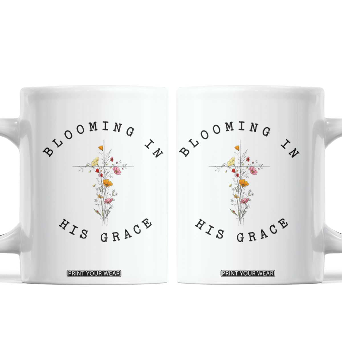 Blooming in His Grace Coffee Mug Boho Wildflower Christian Faith TS14 White Print Your Wear