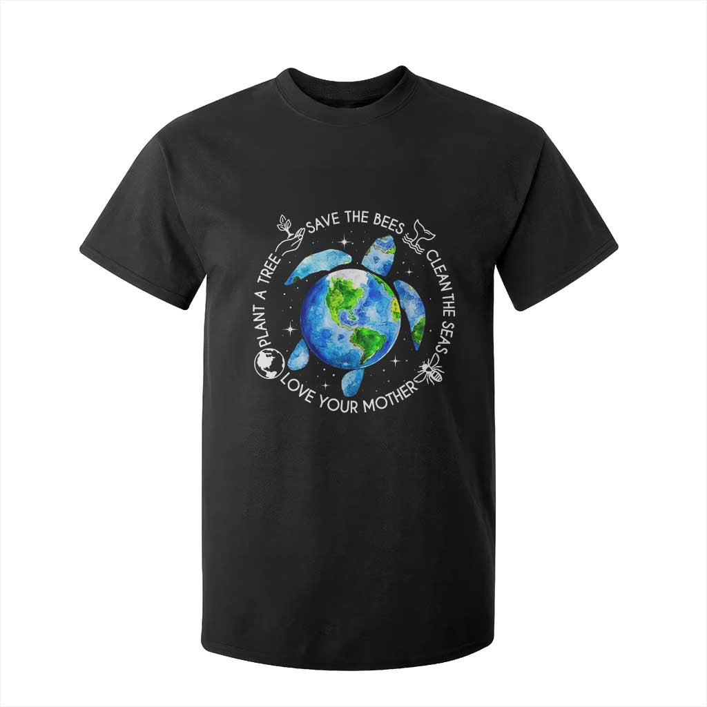Earth Day Sea Turtle T Shirt For Kid Save Bees Plant Trees Clean Seas Environmentalist TS14 Black Print Your Wear