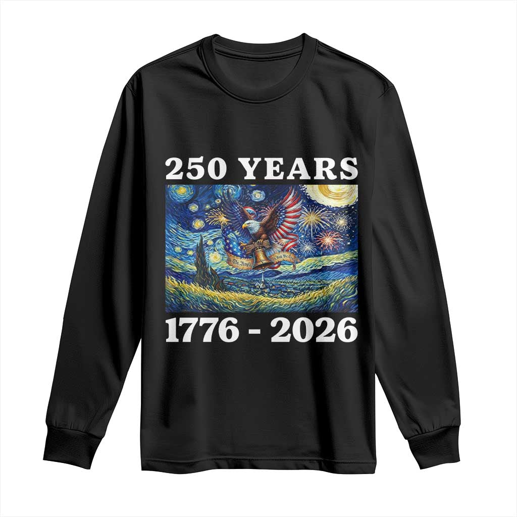 250th America Anniversary Long Sleeve Shirt Starry Night Patriotic Eagle Liberty Bell American Flag TS14 Black Print Your Wear