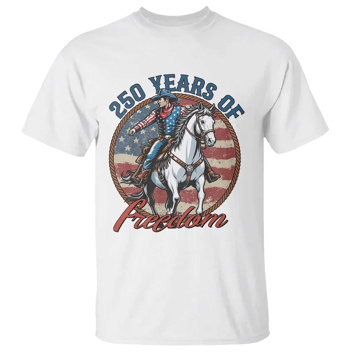 250th Anniversary USA T Shirt American Flag Cowboy Rodeo 4th of July TS14 White Print Your Wear