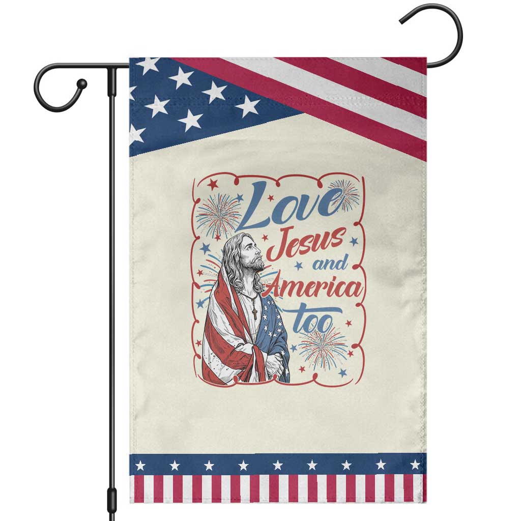 Loves Jesus and America Too Patriotic Garden Flag Christian Jesus 4th of July TS14 Modern Beige Blue Print Your Wear