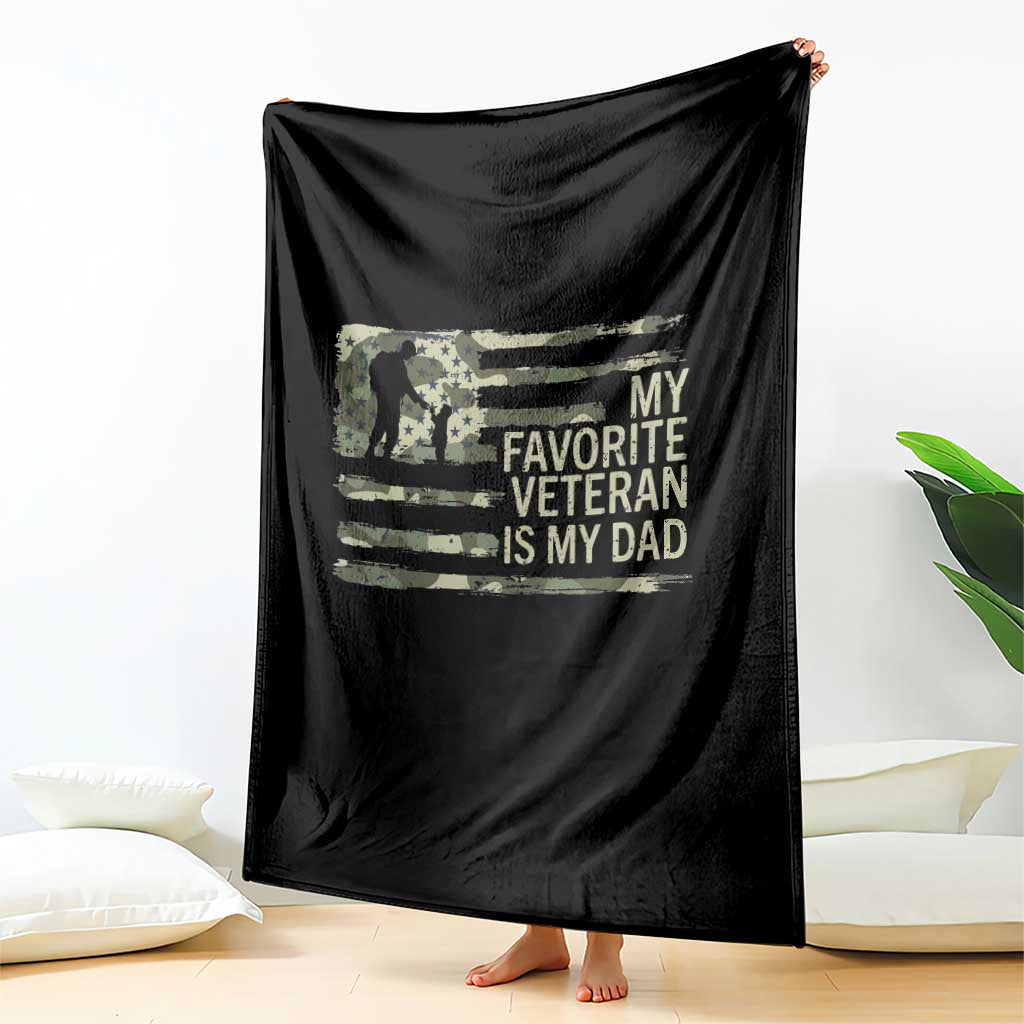 My Favorite Veteran is My Dad Throw Blanket Veteran Dad Camo American Flag TS14 Print Your Wear