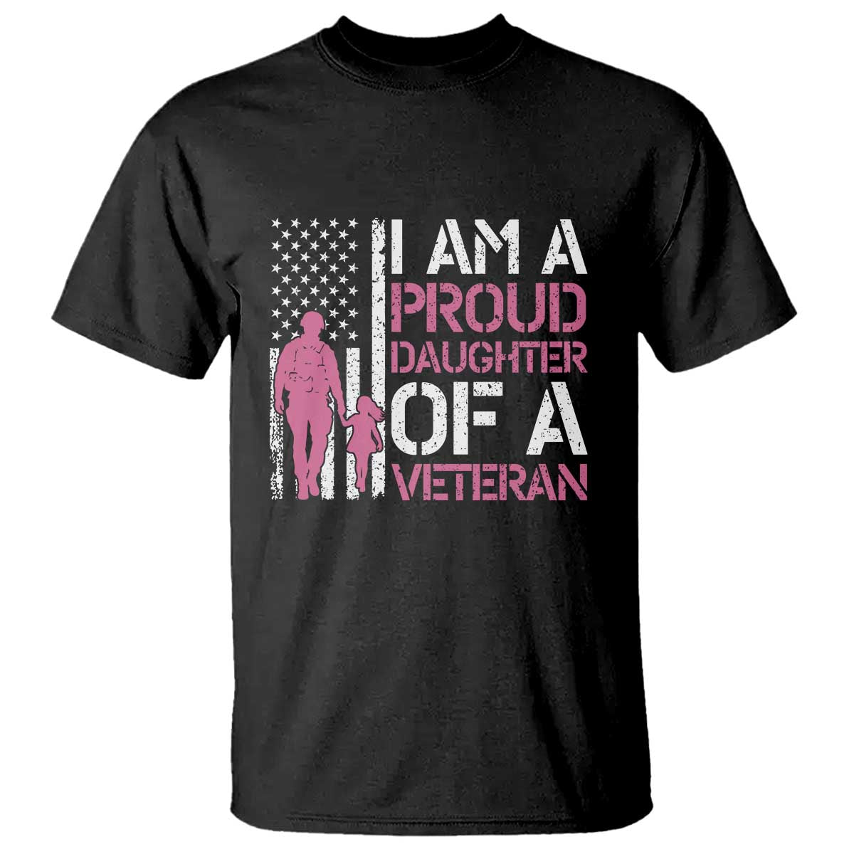 Proud Daughter Veteran Nothing Scares T Shirt Patriotic Military Family Support TS14 Black Print Your Wear