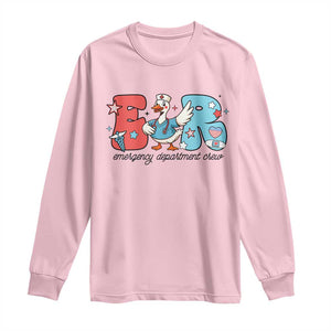 ER Nurse Silly Goose Long Sleeve Shirt Funny Emergency Department TS14 Light Pink Print Your Wear