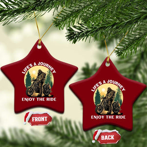 Motorcycle Bigfoot Sasquatch Ceramic Ornament Life Is A Journey Enjoy The Ride TS14 Print Your Wear