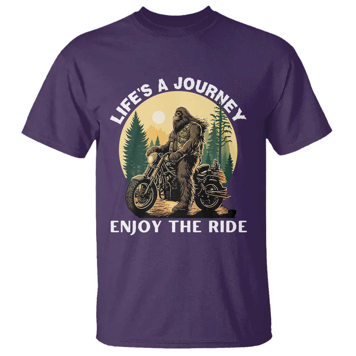 Motorcycle Bigfoot Sasquatch T Shirt Life Is A Journey Enjoy The Ride TS14 Purple Print Your Wear