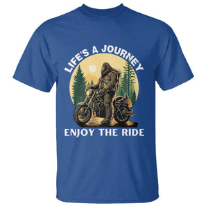 Motorcycle Bigfoot Sasquatch T Shirt Life Is A Journey Enjoy The Ride TS14 Royal Blue Print Your Wear