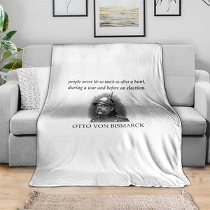 People Lie Famous German History Quote Otto Von Bismarck Throw Blanket