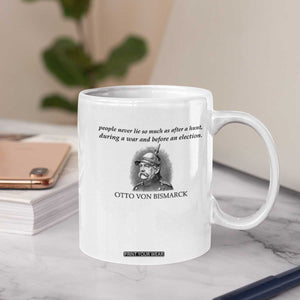 People Lie Famous German History Quote Otto Von Bismarck Coffee Mug