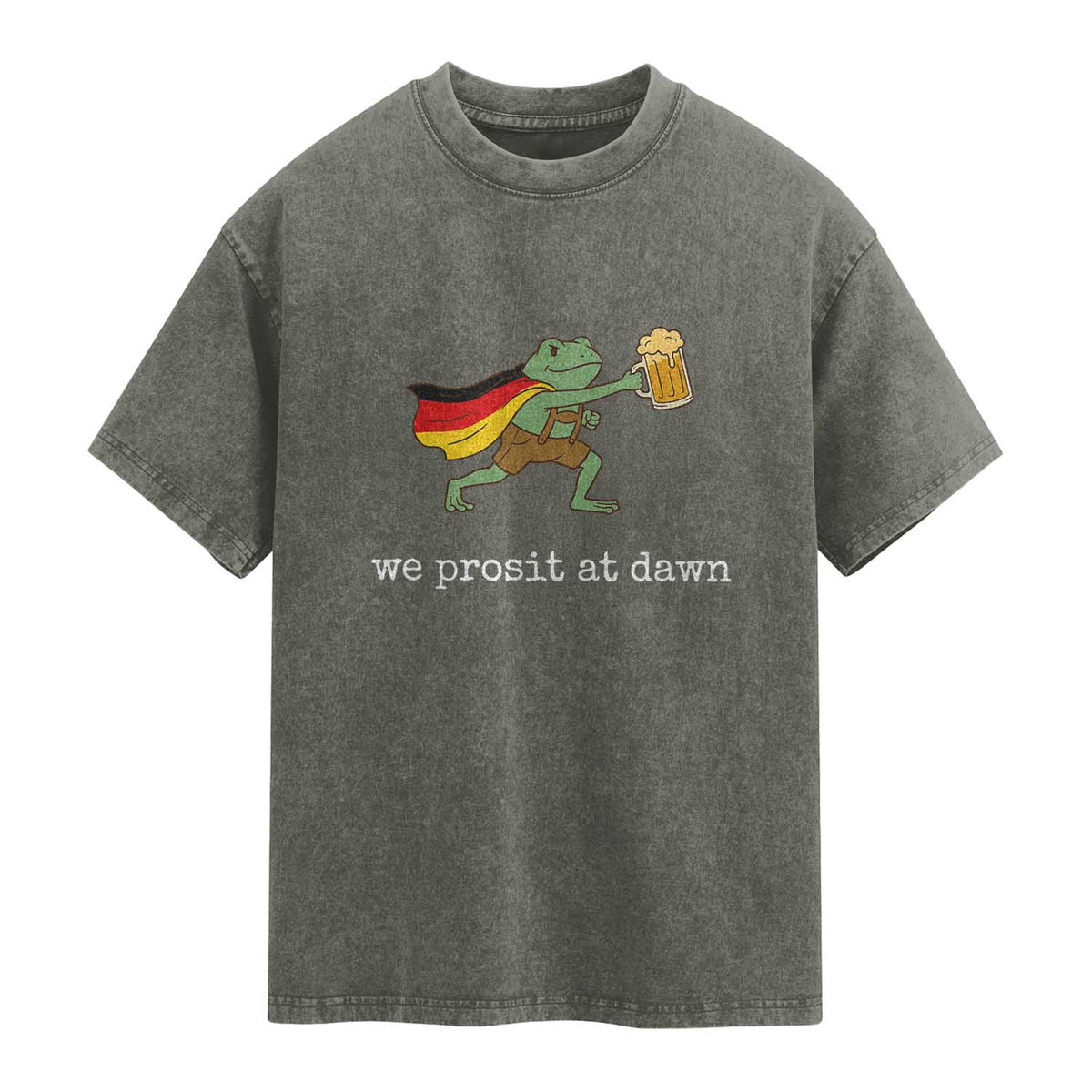 We Prosit At Dawn Washed Cotton T-Shirt Funny Oktoberfest Frog