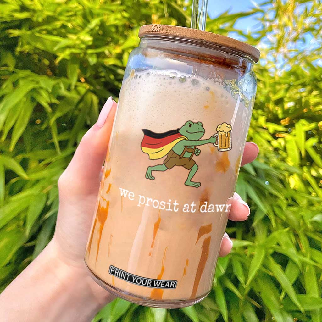 We Prosit At Dawn Glass Can Funny Oktoberfest Frog