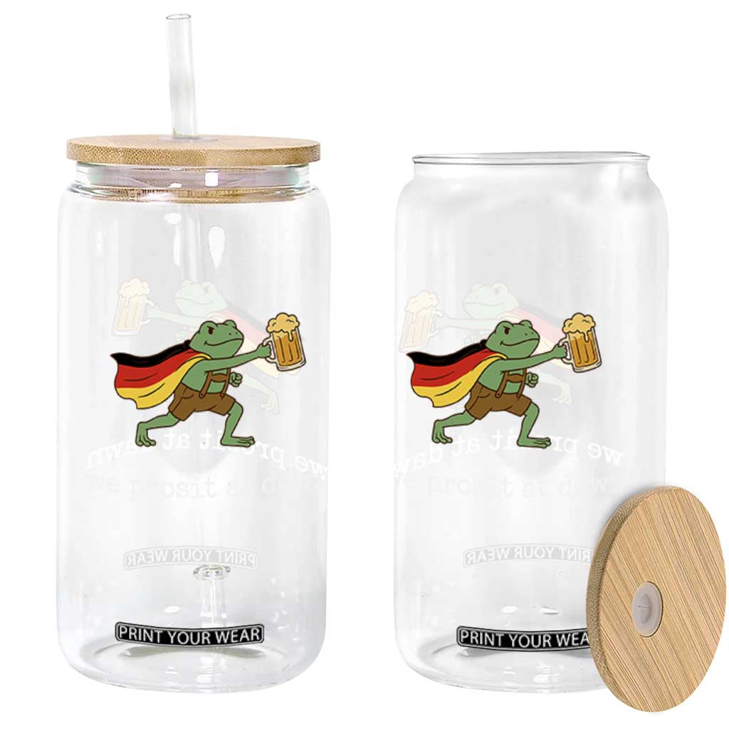 We Prosit At Dawn Glass Can Funny Oktoberfest Frog