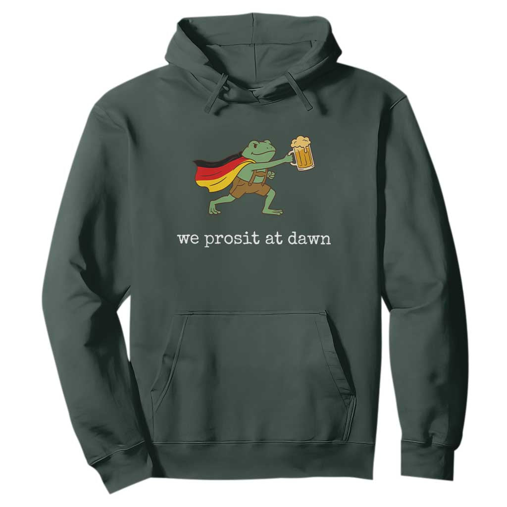 We Prosit At Dawn Hoodie Funny Oktoberfest Frog