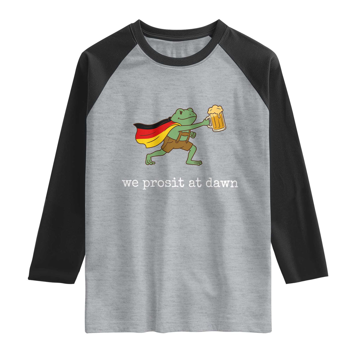 We Prosit At Dawn Raglan Shirt Funny Oktoberfest Frog