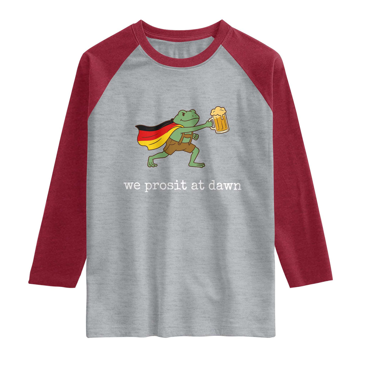 We Prosit At Dawn Raglan Shirt Funny Oktoberfest Frog