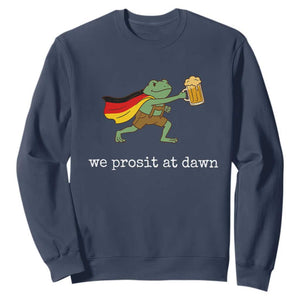We Prosit At Dawn Sweatshirt Funny Oktoberfest Frog