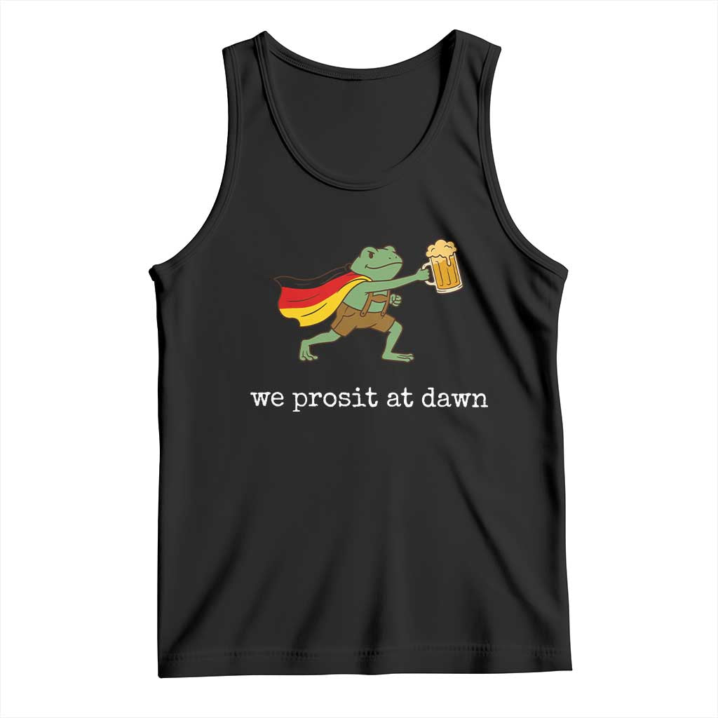 We Prosit At Dawn Tank Top Funny Oktoberfest Frog