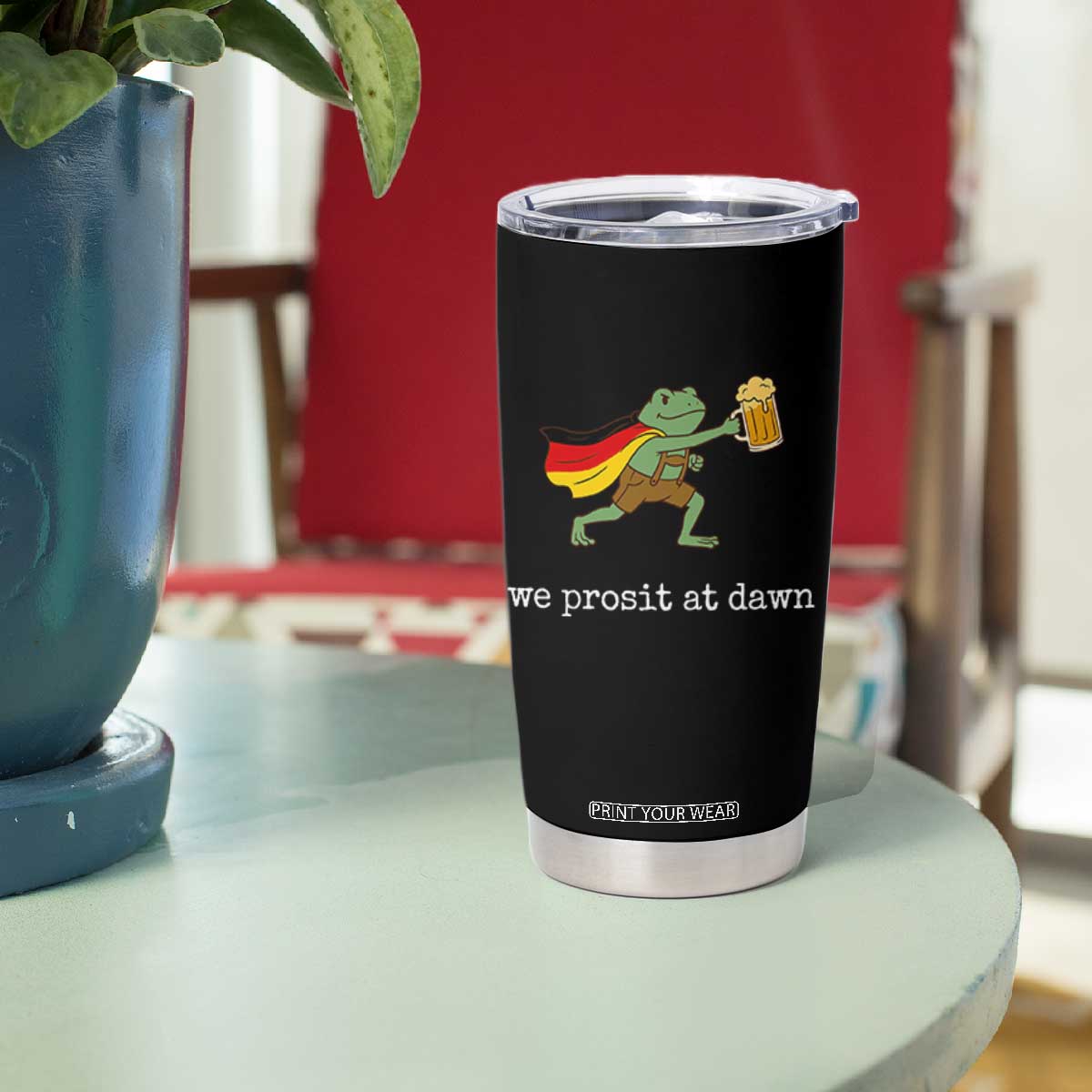 We Prosit At Dawn Tumbler Cup Funny Oktoberfest Frog