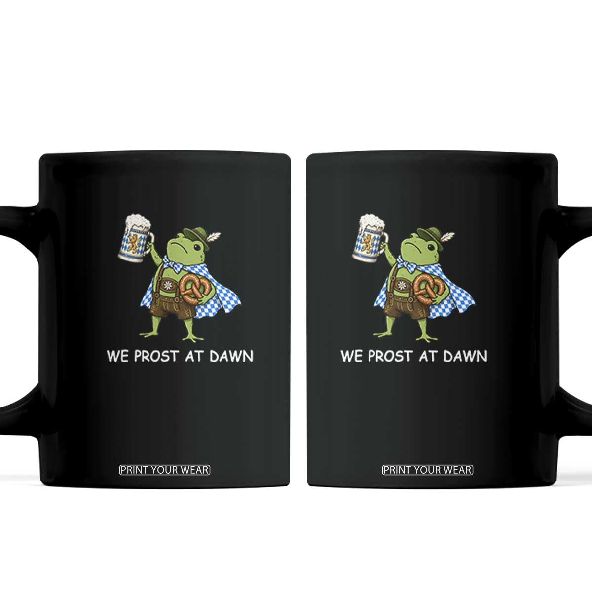 We Prost At Dawn Coffee Mug Cute Frog Meme Oktoberfest Beer Festival